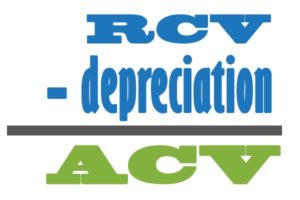 RCV, ACV and Depreciation Defined